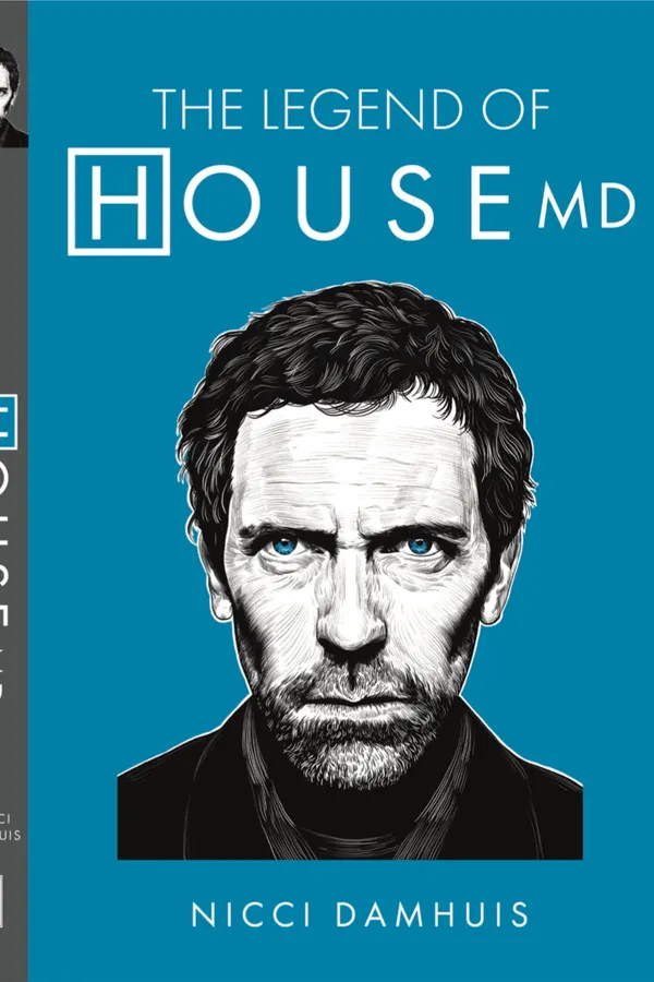 Front cover of the book The Legend of House MD by author Nicci Damhuis.